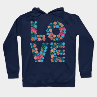 FLOWERED LOVE Floral Uplifting Lettering Flowers - UnBlink Studio by Jackie Tahara Hoodie